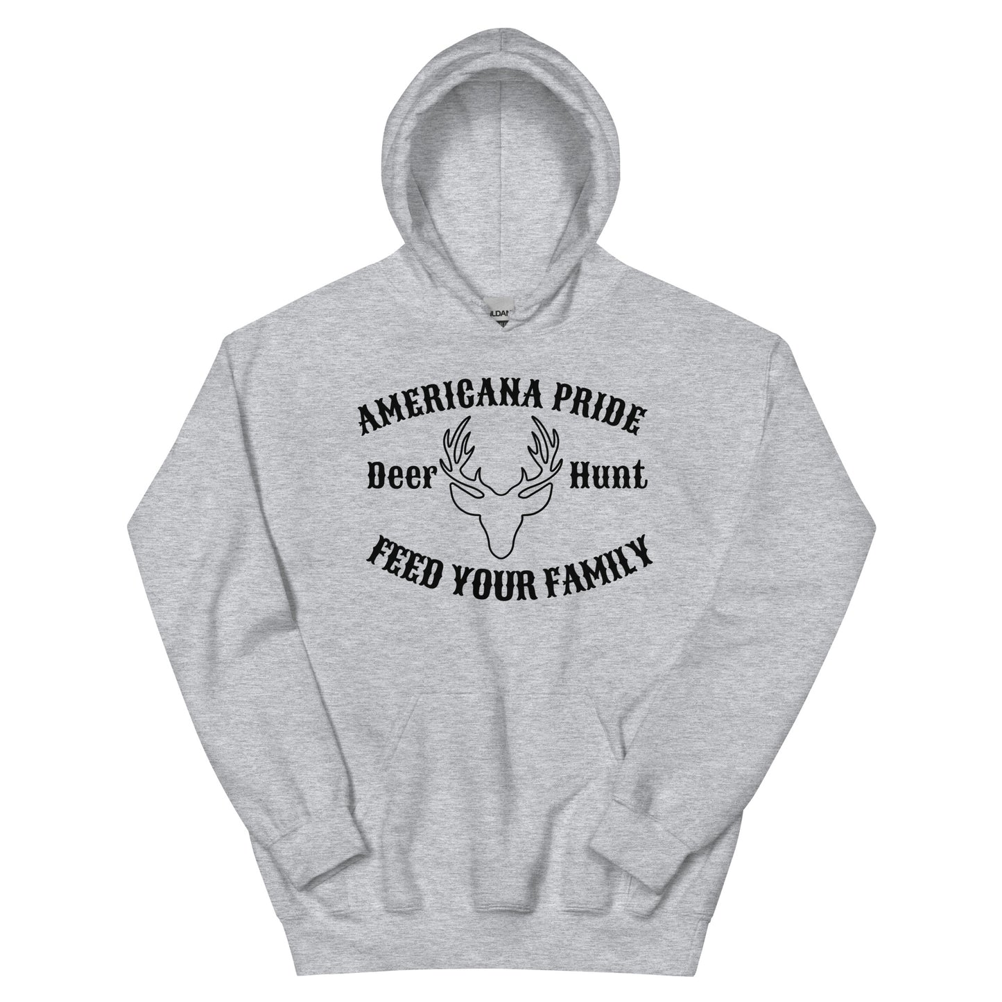 Americana Pride Deer Hunt Feed Your Family Unisex Hoodie